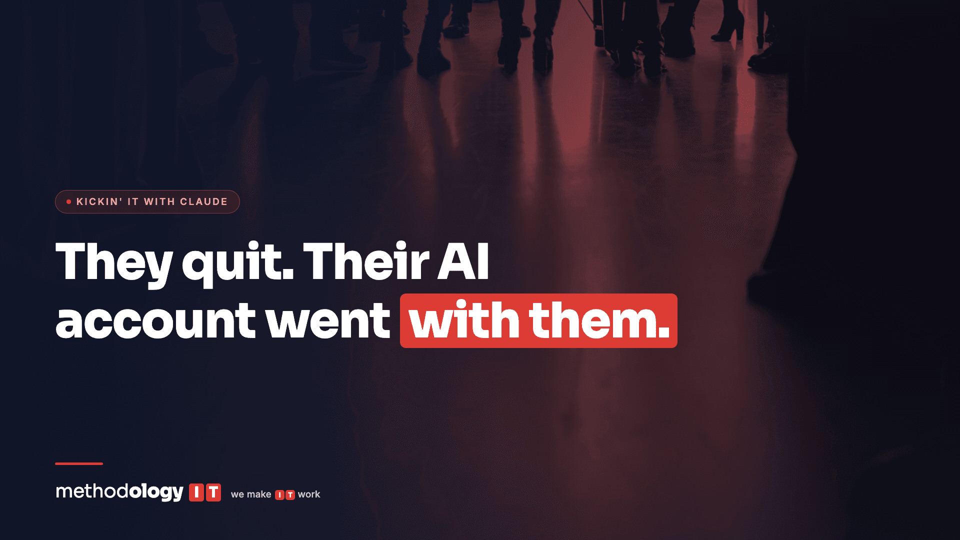 Silhouettes of people walking away down a dark corridor, with the headline They quit. Their AI account went with them.